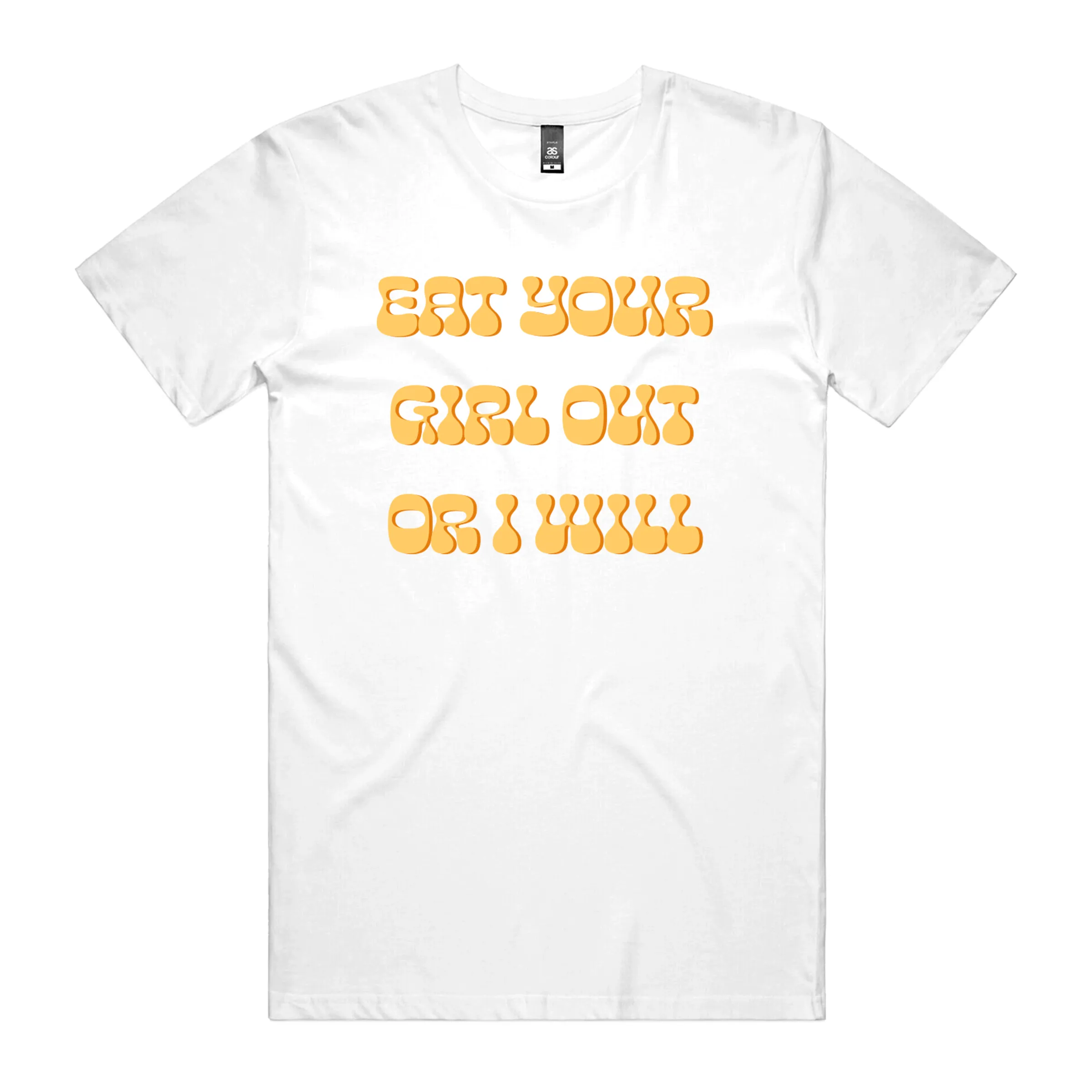 Eat Your Girl T-Shirt